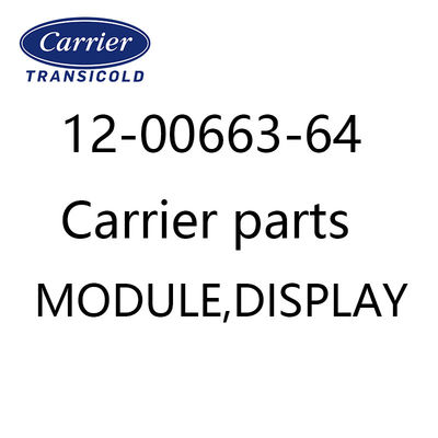 Carrier 12-00663-64 Module Display Refrigeration Unit Spare Parts
