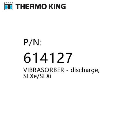 614127 SLXe / SLXi THERMO KING Refrigeration Units Parts Vibrasorber Discharge
